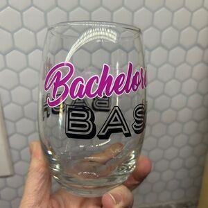 Bachelorette Bash Wine Glass